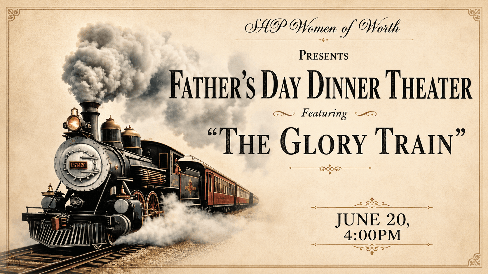 Father’s Day Dinner Theater featuring “The Glory Train”