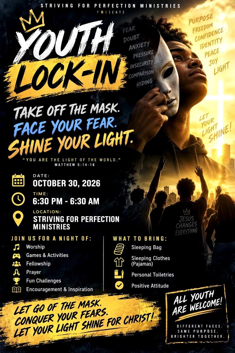Youth Lock-In "TAKE OFF THE MASK, FACE YOUR FEAR, SHINE YOUR LIGHT"